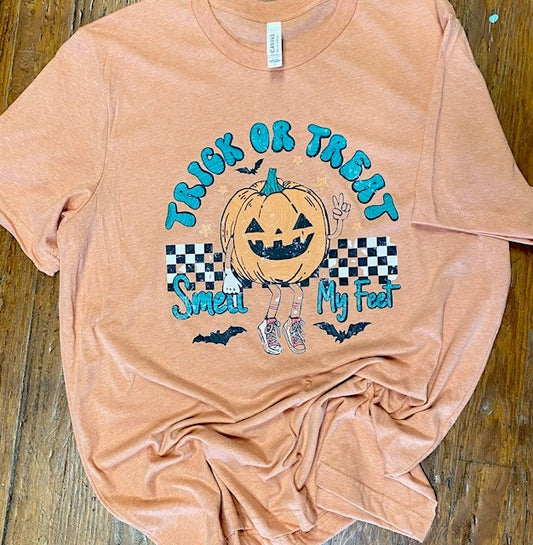 Trick or Treat, Smell my Feet T shirt